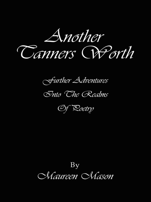 Title details for Another Tanners Worth by Maureen Mason - Available